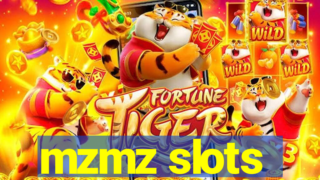 mzmz slots